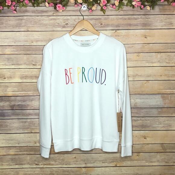 NWT Rae Dunn Rainbow Be Proud Sweatshirt - Picture 1 of 4